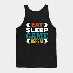 EAT SLEEP GAME REPEAT Tank Top